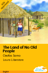 Cover of The Land of No Old People by Cleofas Samo, Little Zebra Books