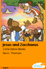 Cover of Jesus and Zacchaeus by Little Zebra Books