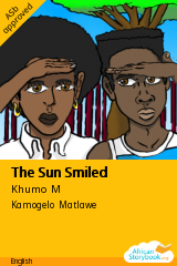 Cover of The Sun Smiled by Khumo M, Luthando N, Njabulo M, Sibusiso H, Thando M