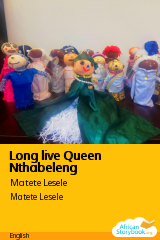 Cover of Long live Queen Nthabeleng by Matete Lesele