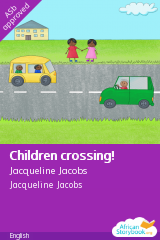 Cover of Children crossing! by Jacqueline Jacobs