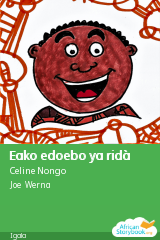 Cover of Eako edoebo ya ridà, a Igala picture book
