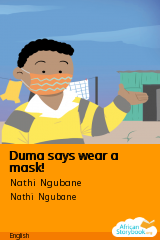 Cover of Duma says wear a mask! by Nathi Ngubane