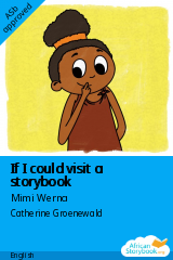 Cover of If I could visit a storybook by Mimi Werna