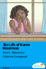 Cover of The Life of Karen Maarman by Karen Maarman, Velta Brenya