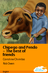 Cover of Chipego and Pendo – The best of friends by Ruth Odondi