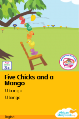 Cover of Five Chicks and a Mango by Ubongo