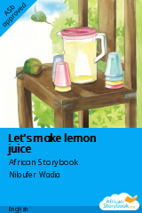 Cover of Let's make lemon juice by Nomsa Mdlalose