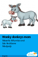Cover of Wonky donkeys mom by Masello Mfumba and Ida Kedibone Modjadji