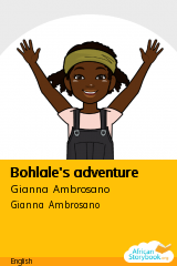 Cover of Bohlale's adventure by Gianna Ambrosano, Laila Wermelinger, Selina Buschor