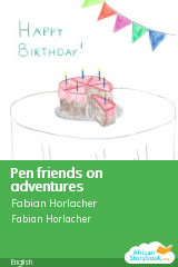 Cover of Pen friends on adventures by Fabian Horlacher, Joelle Fuchs