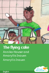 Cover of The flying cake by Annika Hauser and Amaryllis Inauen