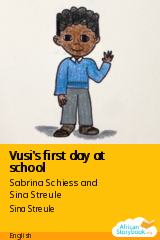 Cover of Vusi's first day at school by Sabrina Schiess and Sina Streule