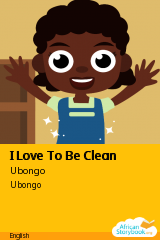 Cover of I Love To Be Clean by Ubongo