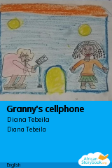 Cover of Granny's cellphone by Diana Tebeila