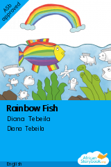 Cover of Rainbow Fish by Diana Tebeila