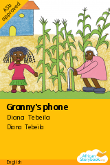 Cover of Granny's phone by Diana Tebeila