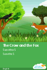 Cover of The Crow and the Fox by Susvitha S