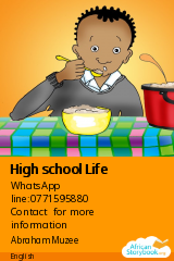 Cover of High school Life by WhatsApp line:0771595880 Contact for more information, Daniel lusengo Lowlit and Geneus Mwitwa