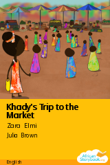 Cover of Khady's Trip to the Market by Zara Elmi
