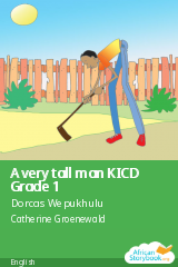 Cover of A very tall man KICD Grade 1 by Cornelius Wambi Gulere