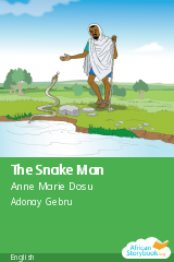 Cover of The Snake Man by Anne Marie Dosu