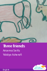 Cover of Three friends by Arsema Seifu