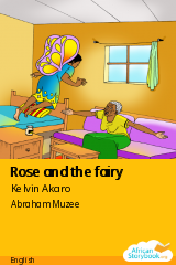 Cover of Rose and the fairy by Kelvin Akaro, Marvin Edward