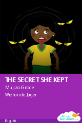 Cover of THE SECRET SHE KEPT by Mujiza Grace