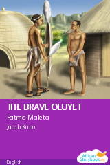 Cover of THE BRAVE OLUYET by Fatma Maleta