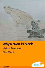 Cover of Why Raven is black by Vivian Muthoni