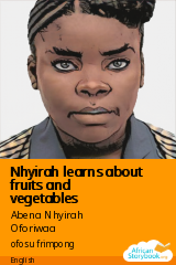 Cover of Nhyirah learns about fruits and vegetables by Abena Nhyirah Oforiwaa