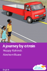 Cover of A journey by a train by Happy Kahindi.