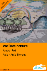 Cover of We love nature by Kamnan Angela, Jethro Mamman and Amos Roi