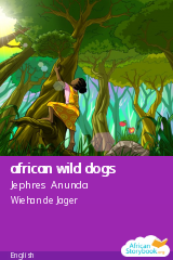 Cover of african wild dogs by Jephres Anunda, nelson kassim