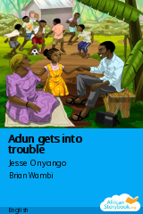 Cover of Adun gets into trouble by Jesse Onyango