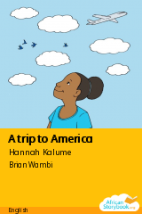 Cover of A trip to America by Hannah Kalume