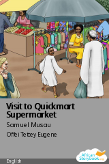 Cover of Visit to Quickmart Supermarket by Samuel Musau