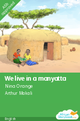 Cover of We live in a manyatta by Nina Orange, Ursula Nafula