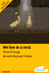 Cover of We live in a nest by Nina Orange, Ursula Nafula