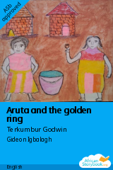 Cover of Aruta and the golden ring by Terkumbur Godwin