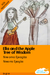 Cover of Ella and the Apple Tree of Wisdom by Nneoma Ejeagba