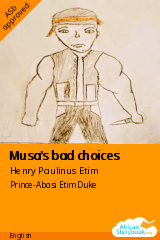 Cover of Musa's bad choices by Henry Paulinus Etim