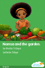 Cover of Nomsa and the garden. by Lethabo Sibiya