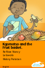 Cover of Kgomotso and the Fruit basket. by Refilwe Nancy Letswalo