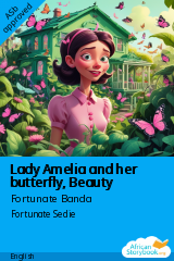 Cover of Lady Amelia and her butterfly, Beauty by Fortunate Banda