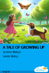 Cover of A TALE OF GROWING UP by Lerato Baloyi