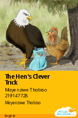 Cover of The Hen's Clever Trick by Mayenziwe Thabiso 219147728