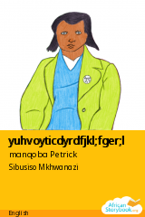 Cover of yuhvoyticdyrdfjkl;fger;l by manqoba Petrick