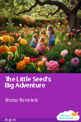 Cover of The Little Seed's Big Adventure by Khutso Ramokolo